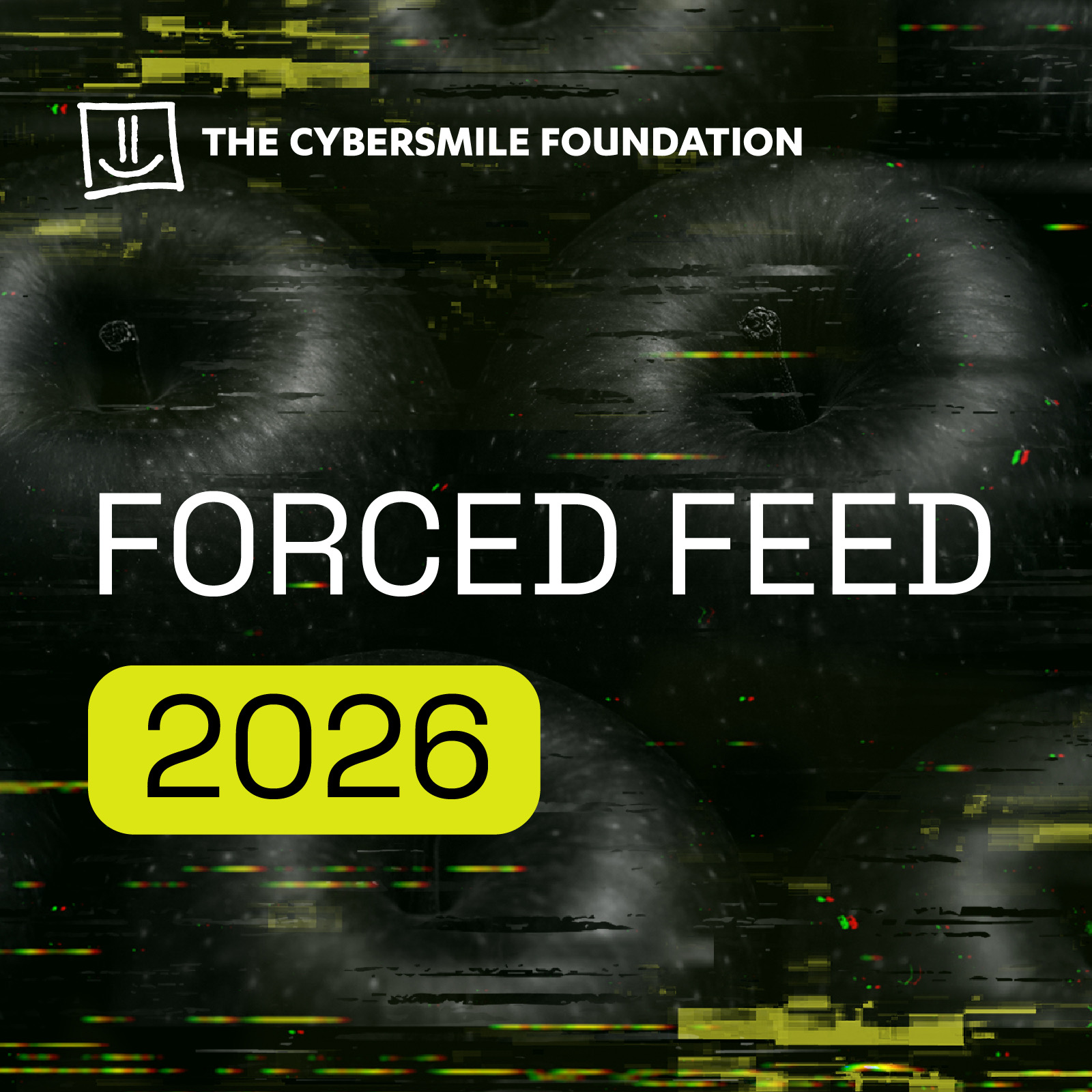 Image: Stop The Forced Feed 2026 report cover by The Cybersmile Foundation, showing distorted human faces with glitch effects, the title “FORCED FEED,” and a highlighted “2026” badge, representing the rapid spread of harmful online content.